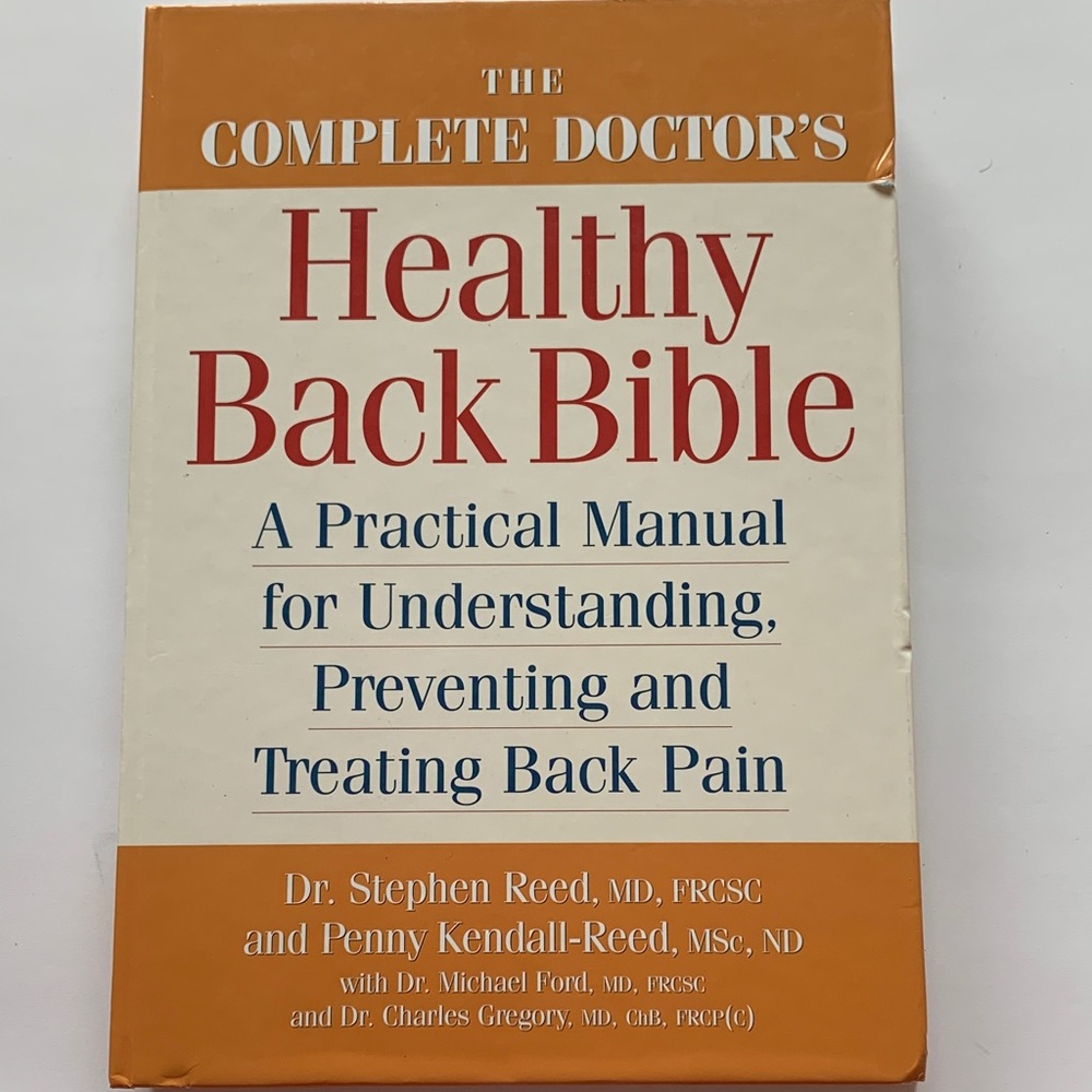 The Complete Doctor's Healthy Back Bible
